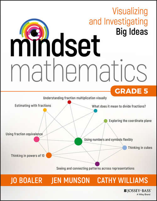 Book cover of Mindset Mathematics: Visualizing and Investigating Big Ideas, Grade 5