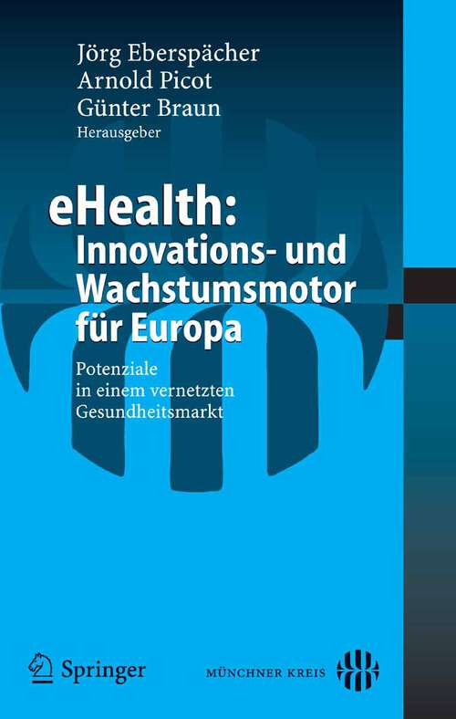 Book cover of eHealth: Potenziale in einem vernetzten Gesundheitsmarkt (2006)