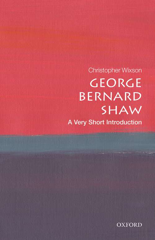 Book cover of George Bernard Shaw: A Very Short Introduction (Very Short Introductions)