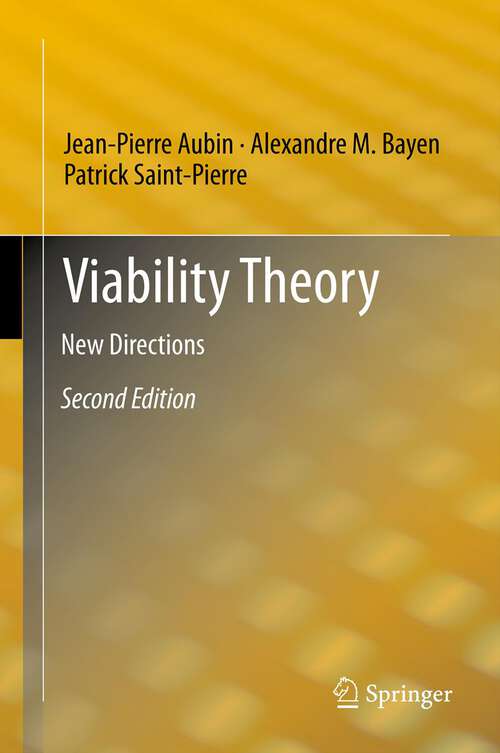 Book cover of Viability Theory: New Directions (2nd ed. 2011)