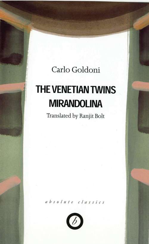 Book cover of Goldoni: Two Plays (Oberon Classics)