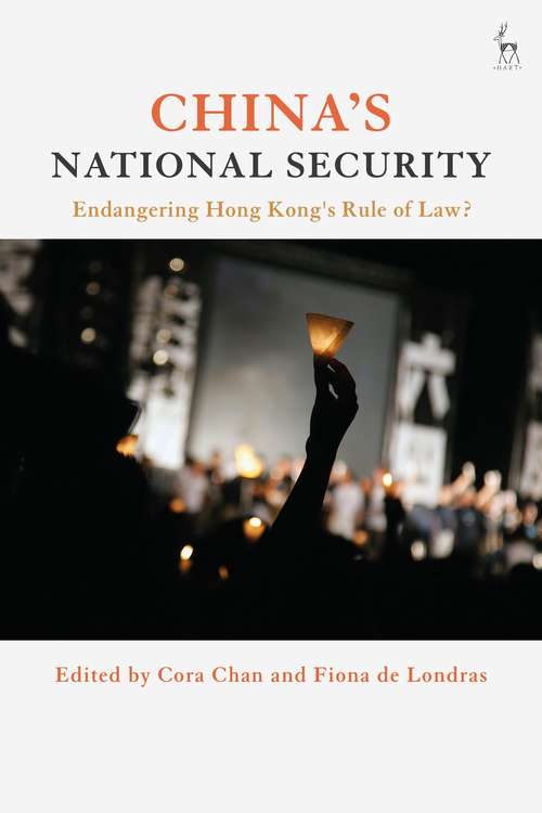 Book cover of China's National Security: Endangering Hong Kong's Rule of Law?