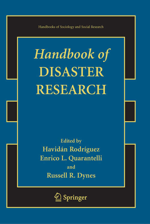 Book cover of Handbook of Disaster Research (2006) (Handbooks of Sociology and Social Research)