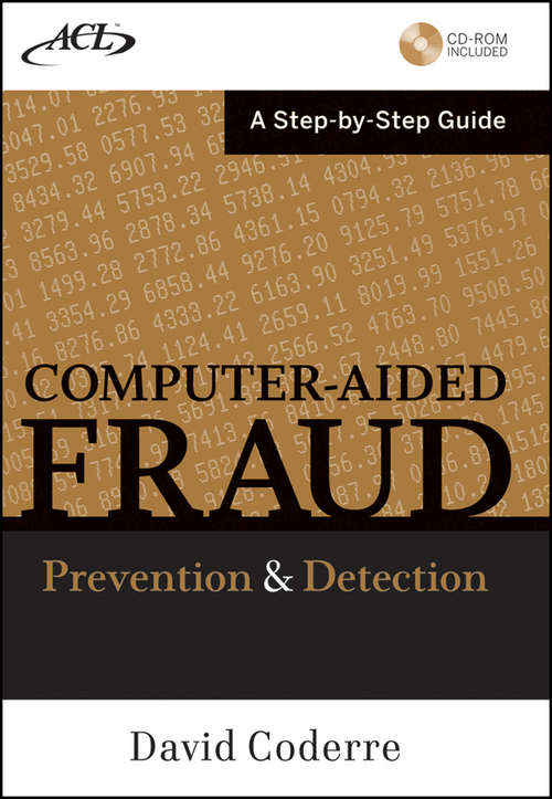 Book cover of Computer Aided Fraud Prevention and Detection: A Step by Step Guide