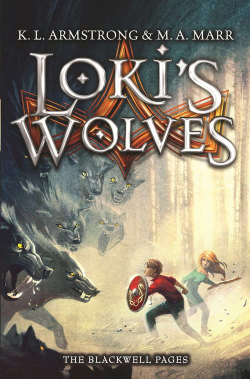 Book cover of Loki's Wolves: Book 1 (Blackwell Pages #1)