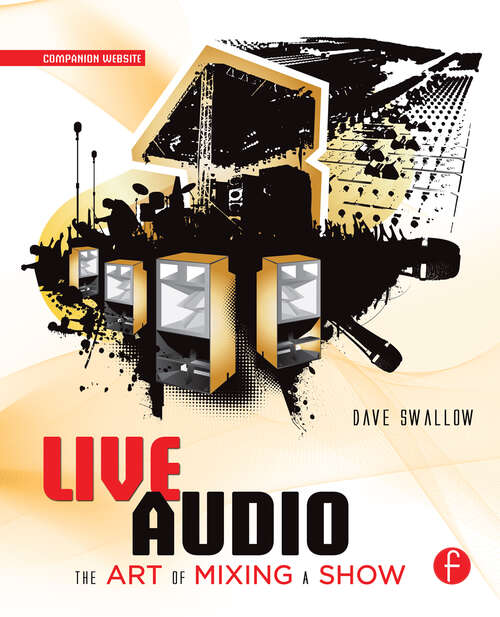 Book cover of Live Audio: The Art of Mixing a Show