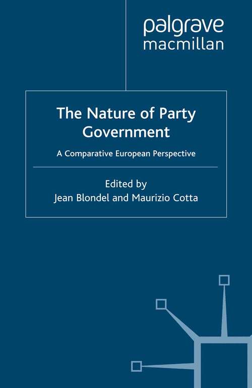 Book cover of The Nature of Party Government: A Comparative European Perspective (2000)