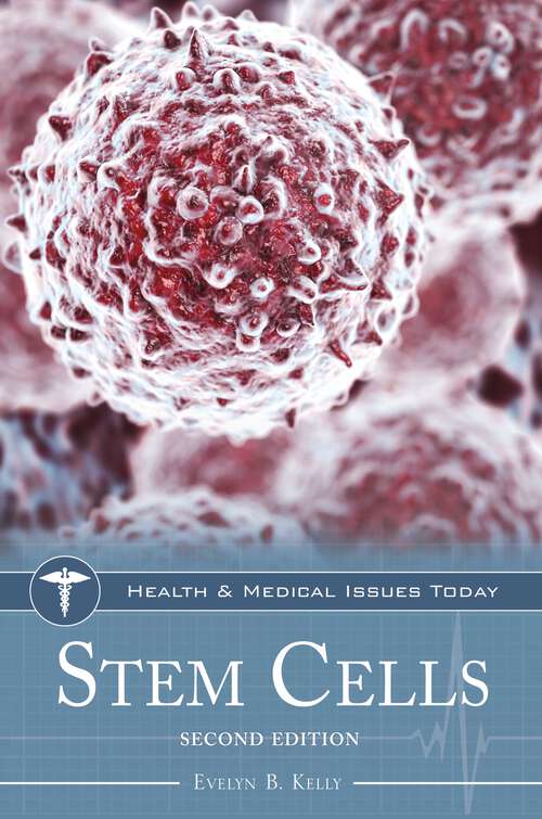 Book cover of Stem Cells (2) (Health and Medical Issues Today)