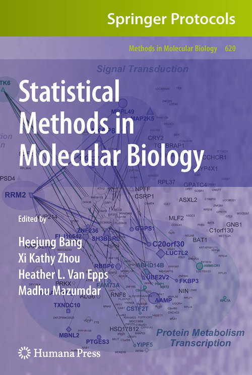 Book cover of Statistical Methods in Molecular Biology (2010) (Methods in Molecular Biology #620)