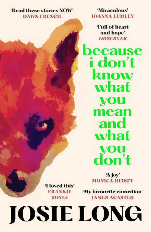 Book cover of Because I Don't Know What You Mean and What You Don't (Main)