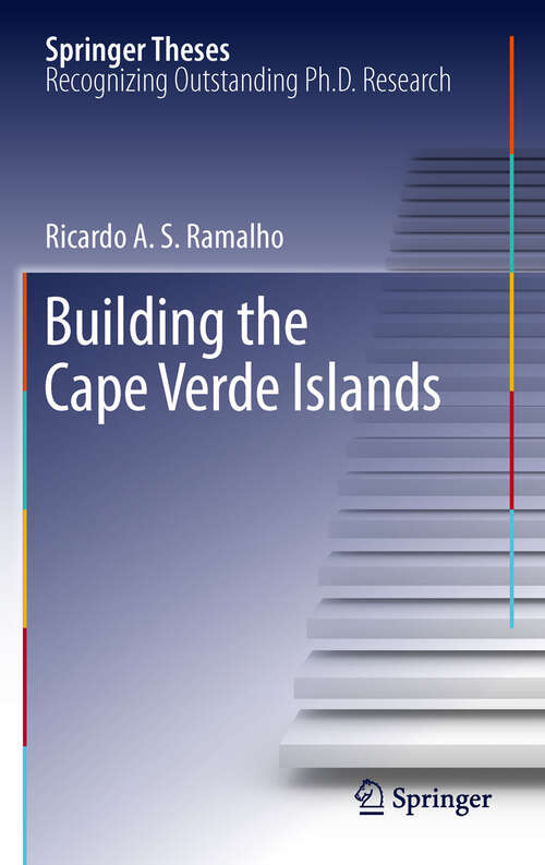 Book cover of Building the Cape Verde Islands (2011) (Springer Theses)