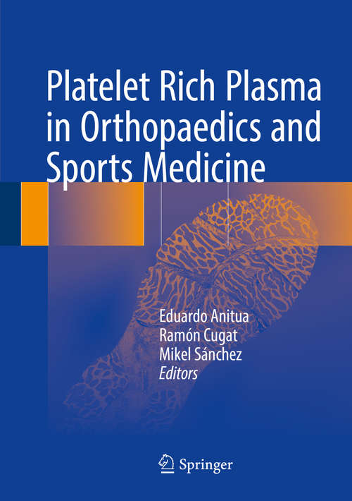 Book cover of Platelet Rich Plasma in Orthopaedics and Sports Medicine
