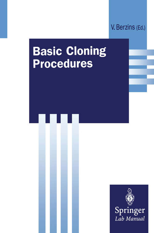 Book cover of Basic Cloning Procedures (1998) (Springer Lab Manuals)
