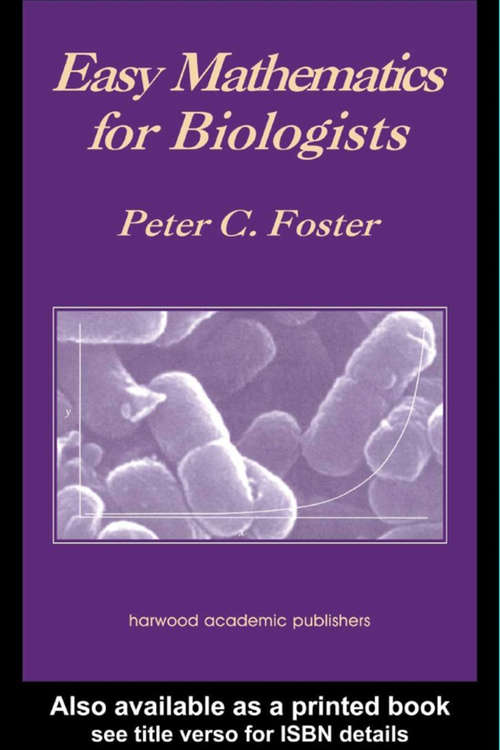Book cover of Easy Mathematics for Biologists