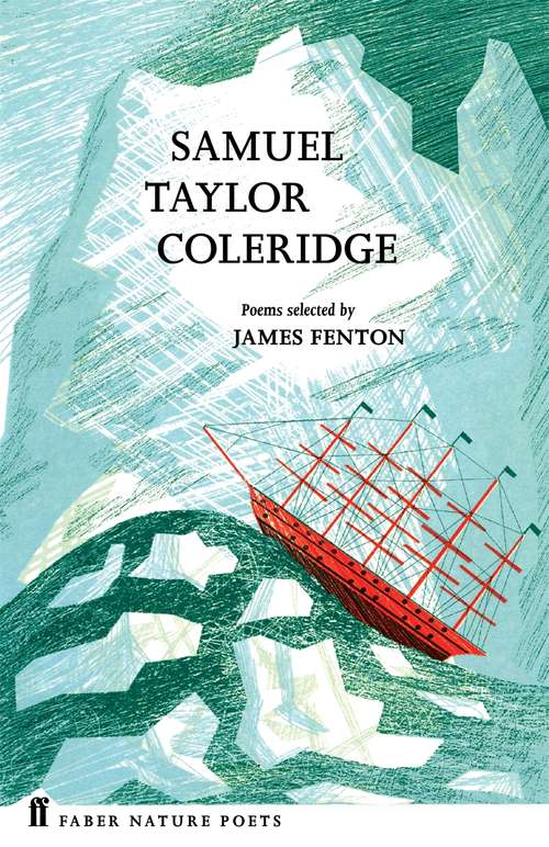 Book cover of Samuel Taylor Coleridge (Main) (Faber Poetry Ser.)