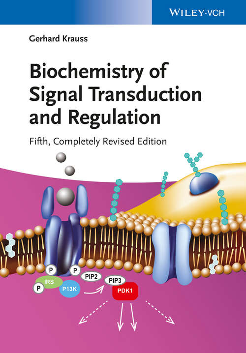 Book cover of Biochemistry of Signal Transduction and Regulation (5) (Methods And Principles In Medicinal Chemistry Ser.)