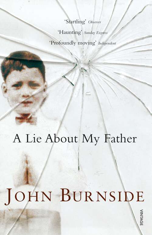 Book cover of A Lie About My Father (Burnside Biographies)