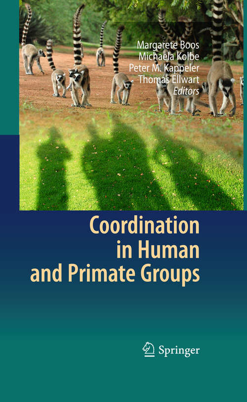 Book cover of Coordination in Human and Primate Groups (2011)