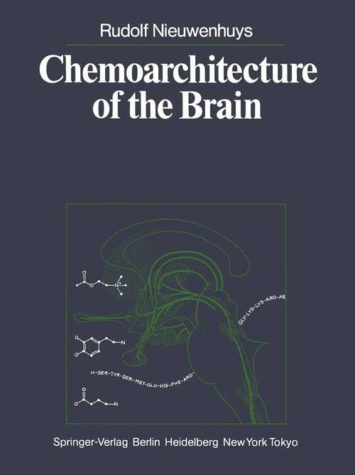 Book cover of Chemoarchitecture of the Brain (1985)