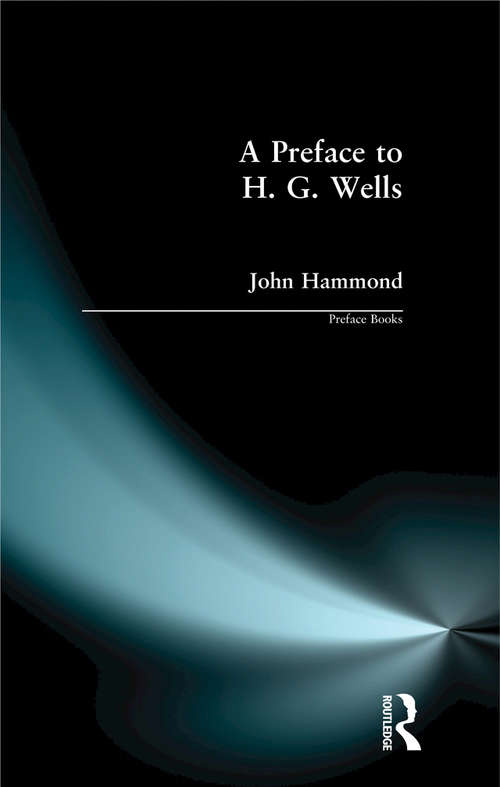 Book cover of A Preface to H G Wells (Preface Books)