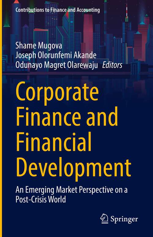 Book cover of Corporate Finance and Financial Development: An Emerging Market Perspective on a Post-Crisis World (1st ed. 2022) (Contributions to Finance and Accounting)