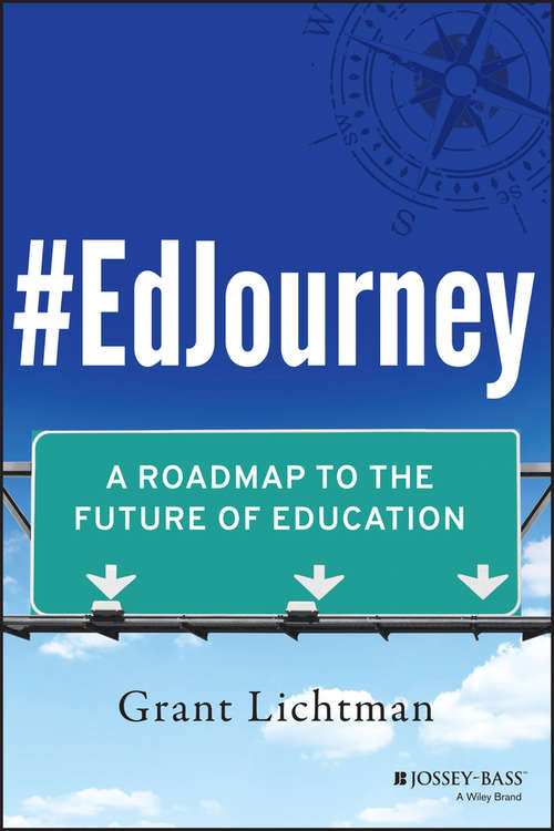 Book cover of #EdJourney: A Roadmap to the Future of Education