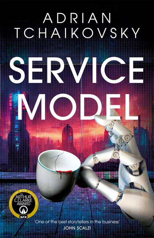 Book cover of Service Model: A charming tale of robot self-discovery from the Arthur C. Clarke Award winning author of Children of Time