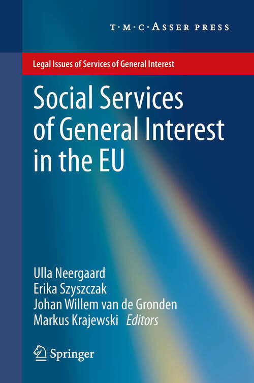 Book cover of Social Services of General Interest in the EU (2013) (Legal Issues of Services of General Interest)