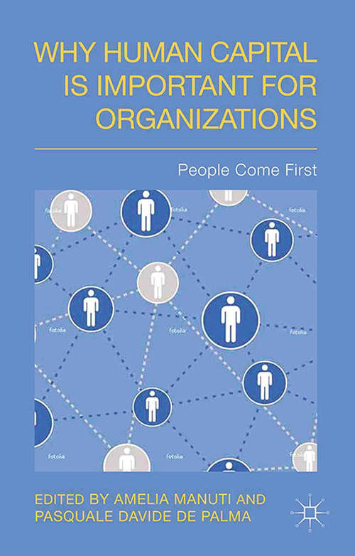 Book cover of Why Human Capital is Important for Organizations: People Come First (2014)