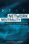 Book cover of Network neutrality: From policy to law to regulation (G - Reference, Information And Interdisciplinary Subjects Ser.)