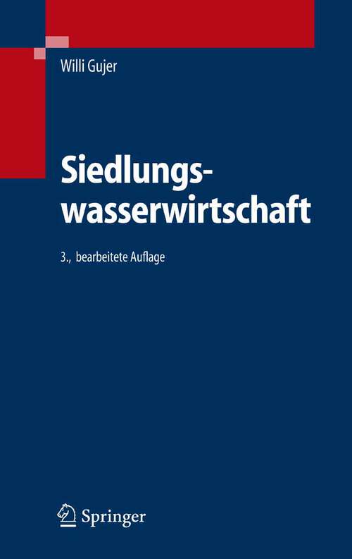 Book cover of Siedlungswasserwirtschaft (3., bearb. Aufl. 2007)