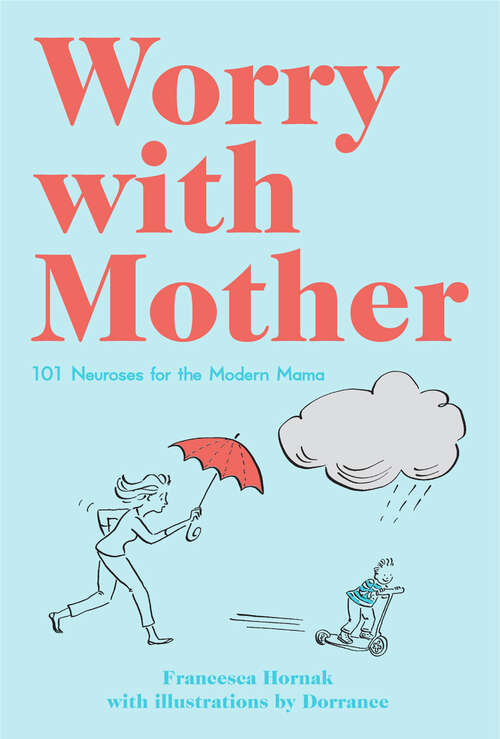 Book cover of Worry with Mother (ePub edition)