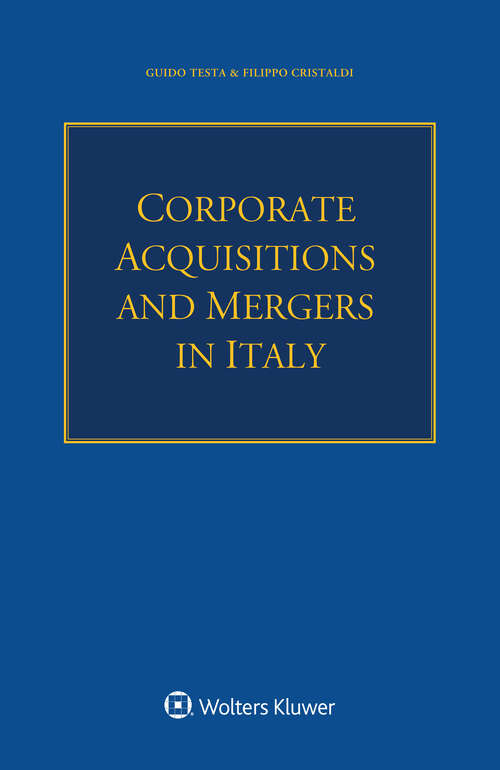 Book cover of Corporate Acquisitions and Mergers in Italy