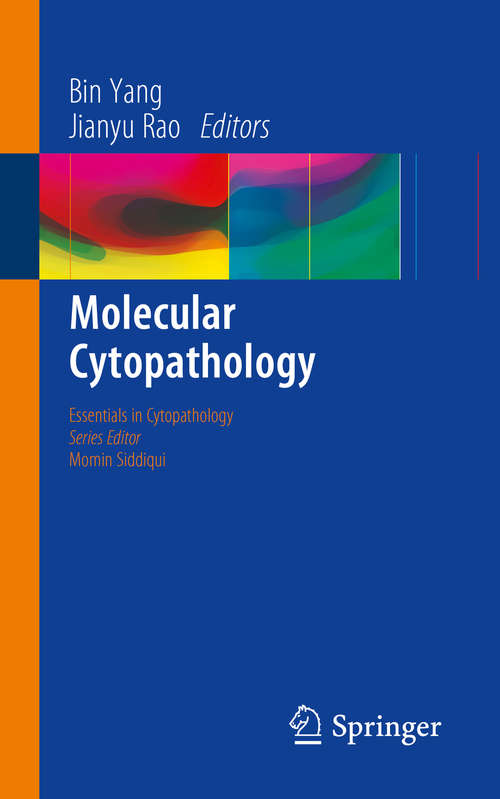 Book cover of Molecular Cytopathology (1st ed. 2016) (Essentials in Cytopathology #26)