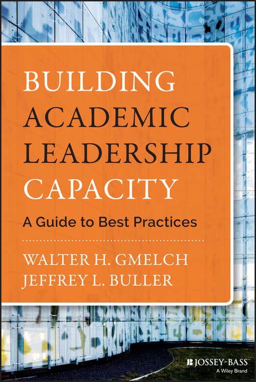 Book cover of Building Academic Leadership Capacity: A Guide to Best Practices