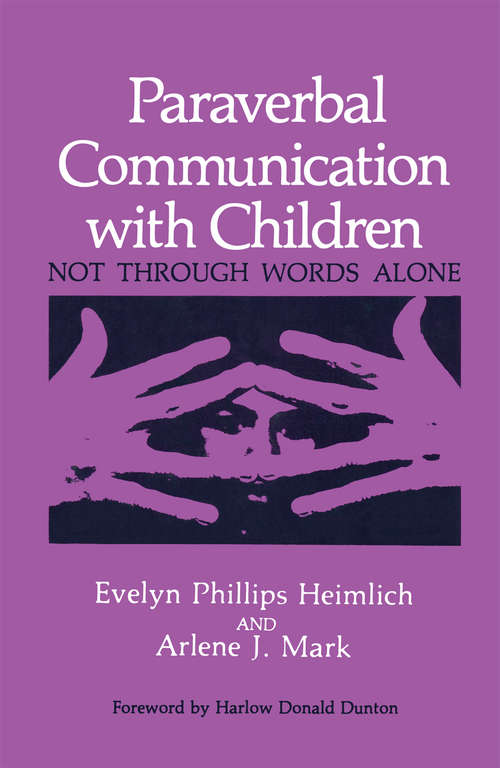 Book cover of Paraverbal Communication with Children: Not through Words Alone (1990)
