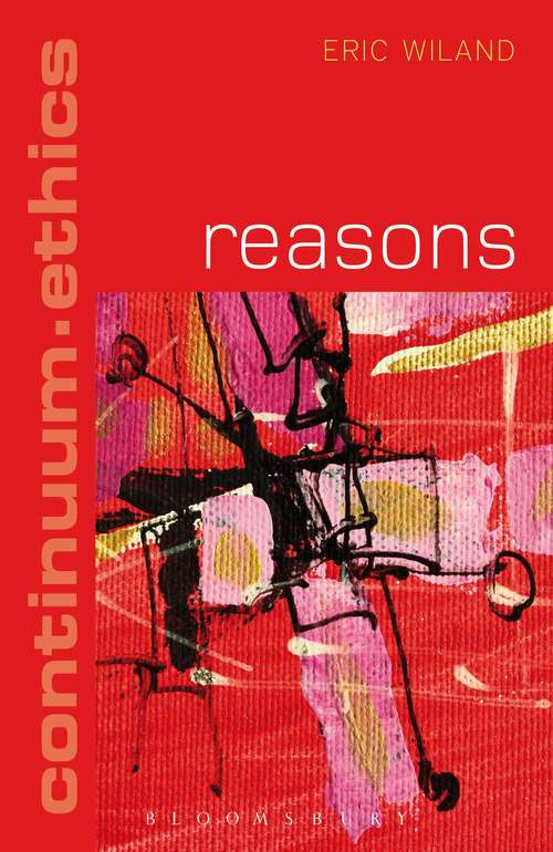 Book cover of Reasons (Continuum Ethics)