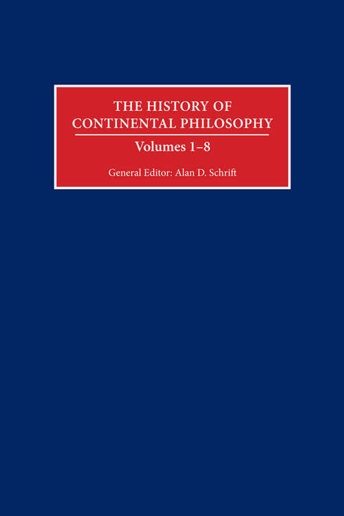 Book cover of The History of Continental Philosophy (The History of Continental Philosophy)