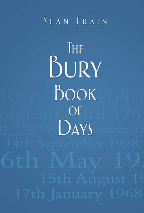 Book cover of The Bury Book of Days (Book Of Days Ser.)