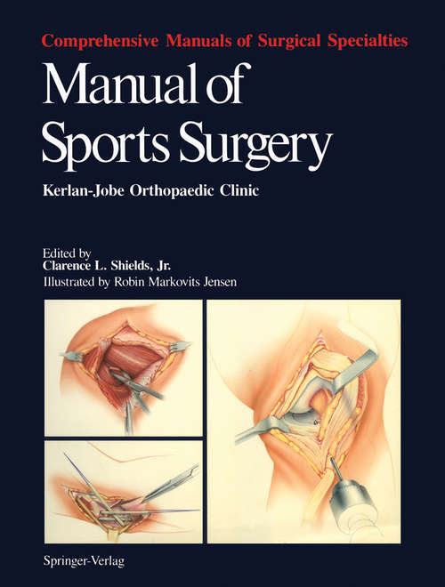 Book cover of Manual of Sports Surgery: Kerlan-Jobe Orthopaedic Clinic (1987) (Comprehensive Manuals of Surgical Specialties)