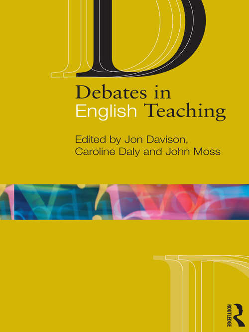 Book cover of Debates in English Teaching