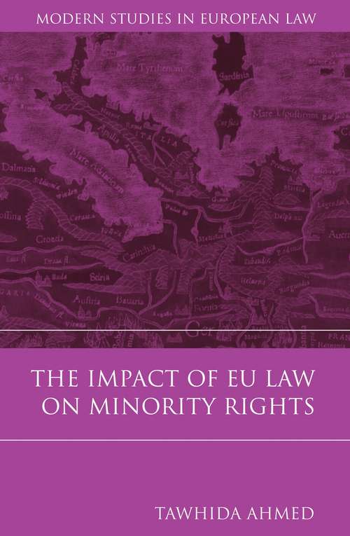 Book cover of The Impact of EU Law on Minority Rights (Modern Studies in European Law)