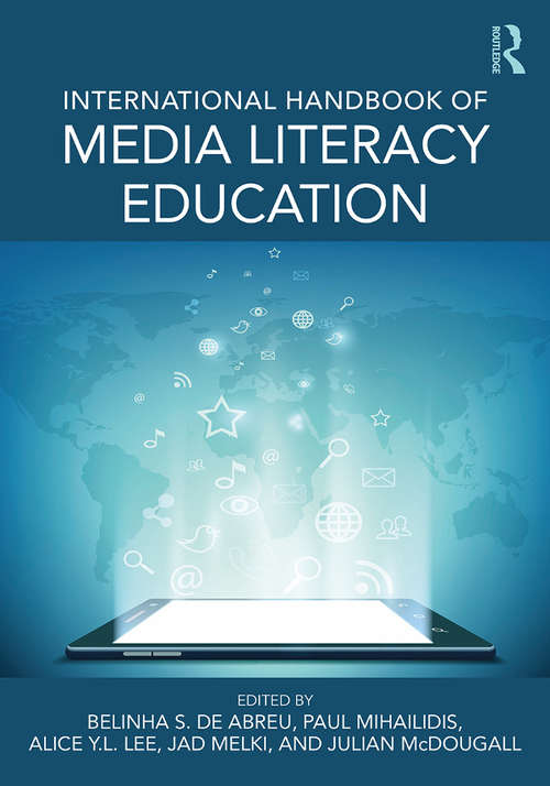 Book cover of International Handbook Of Media Literacy Education