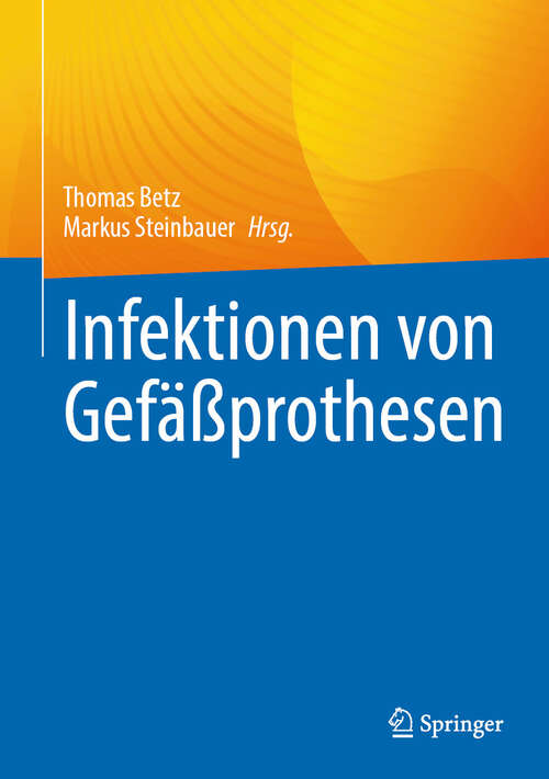 Book cover of Infektionen von Gefäßprothesen