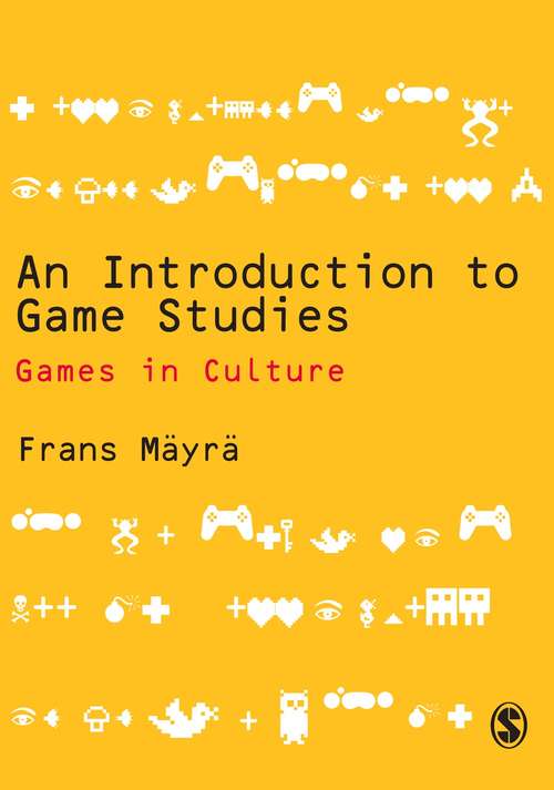 Book cover of An Introduction to Game Studies (PDF)