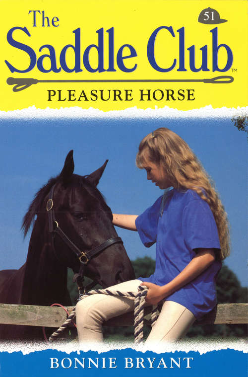 Book cover of Saddle Club 51: Pleasure Horse (The\saddle Club Bindup Ser.: No. 26)