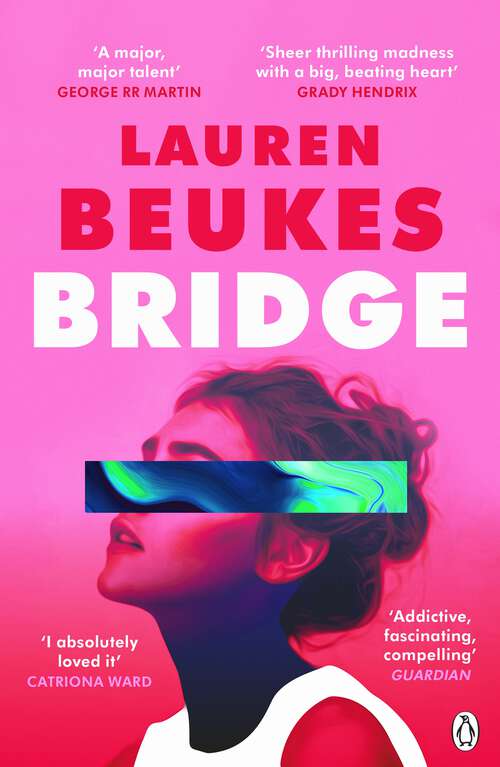 Book cover of Bridge: The dazzling new novel from the author of Apple TV’s Shining Girls