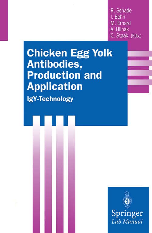 Book cover of Chicken Egg Yolk Antibodies, Production and Application: IgY-Technology (2001) (Springer Lab Manuals)