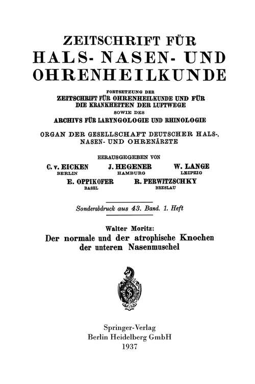 Book cover of Der normale und der atrophische Knochen der unteren Nasenmuschel (1937)