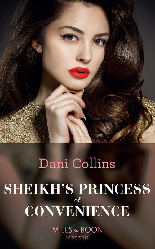Book cover of Sheikh's Princess Of Convenience: Billionaire's Baby Of Redemption / Bound By A One-night Vow / Sheikh's Princess Of Convenience / The Italian's Unexpected Love-child (ePub edition) (Bound to the Desert King #3)